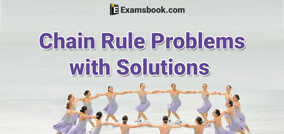 chain rule problems with solutions