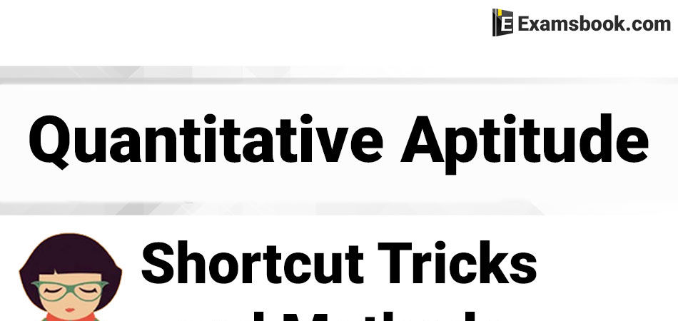 quantitative aptitude shortcut tricks