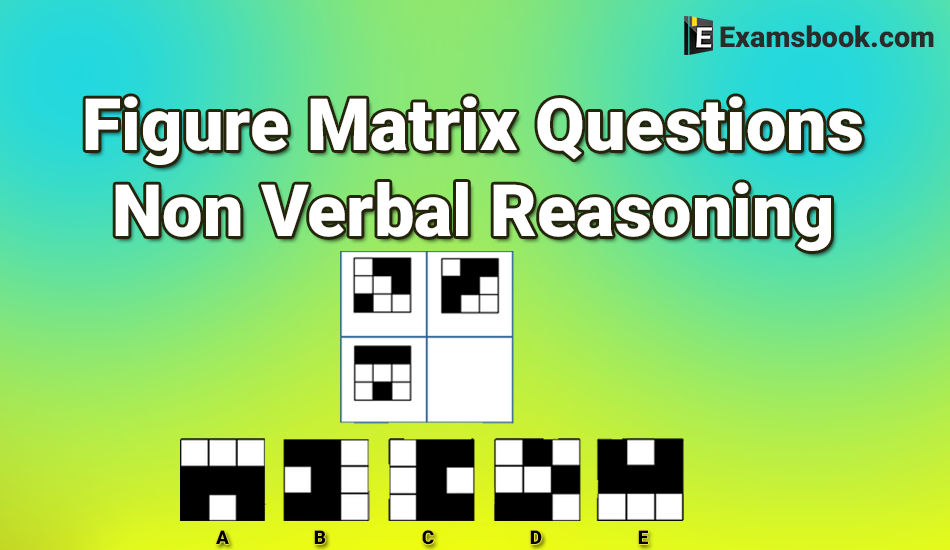Figure Matrix Questions Non Verbal Reasoning