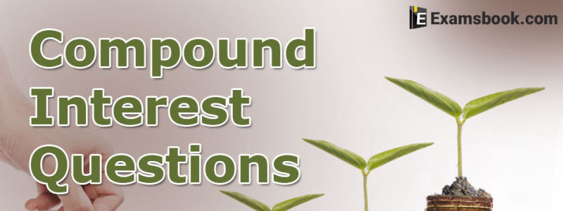 Compound interest questions and answers