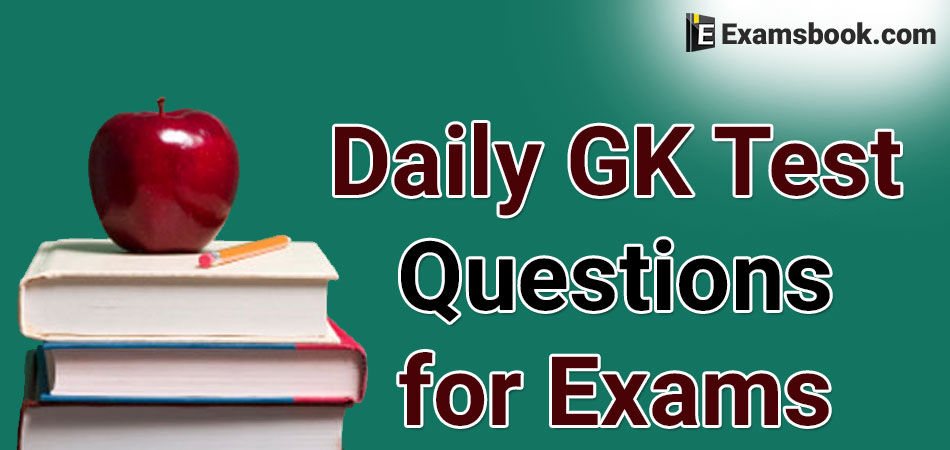 Daily GK Test Questions