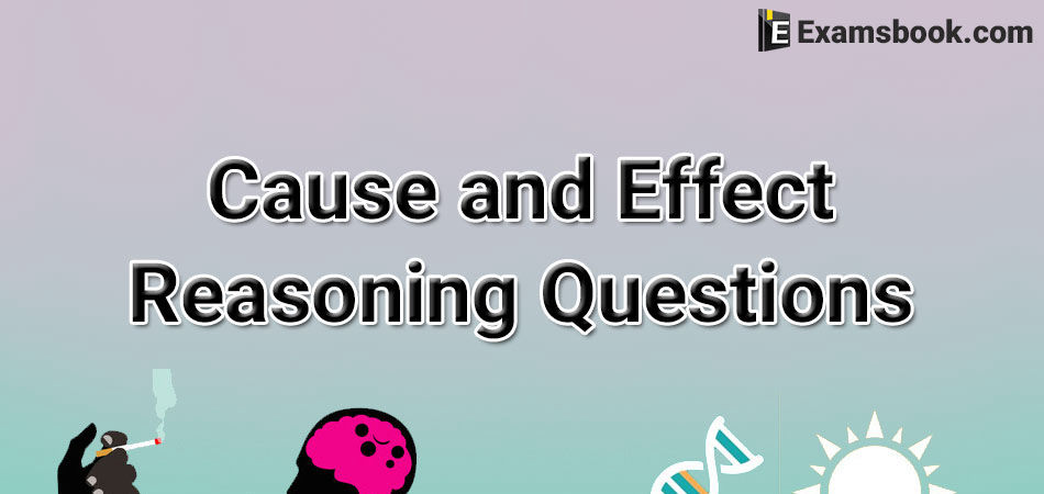 cause and effect reasoning questions