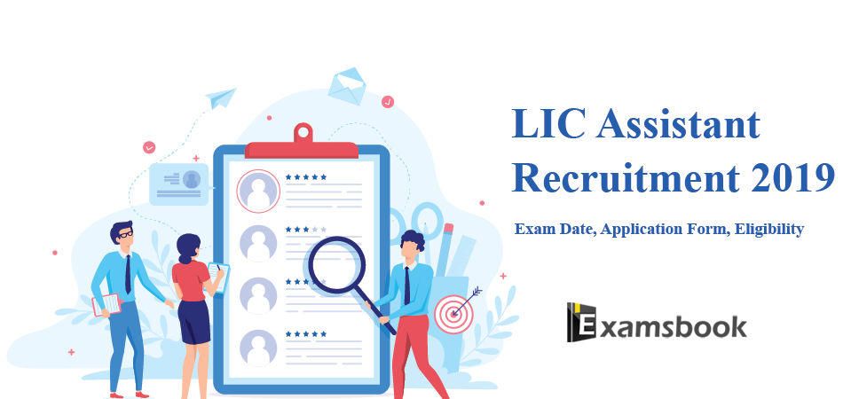 LIC assistant recruitment 2019