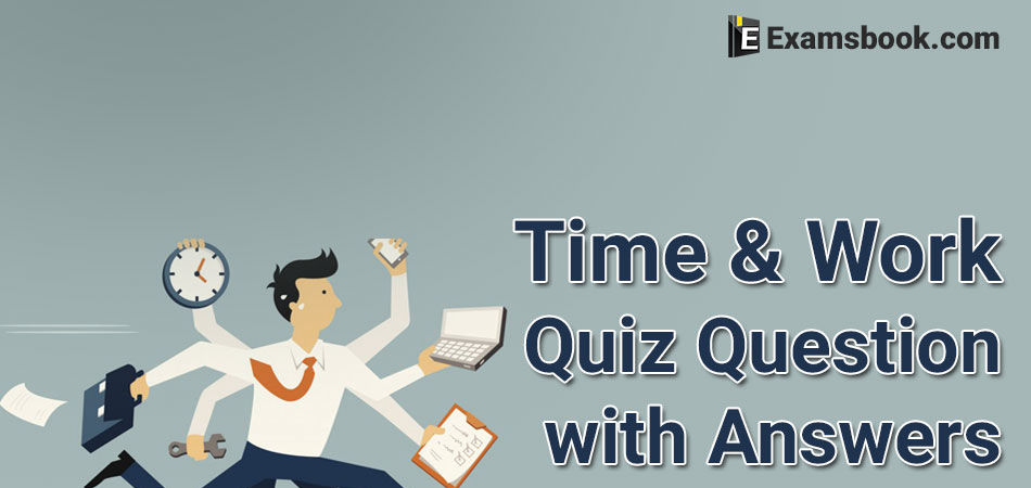 time and work quiz questions