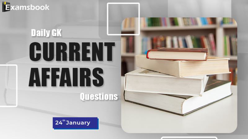 daily gk current affairs question jan 24th