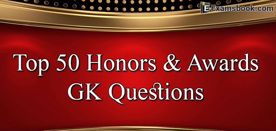 GK Questions on Awards