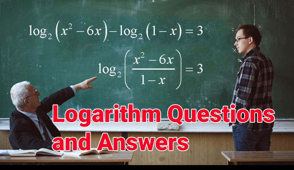 Logarithm questions and answers