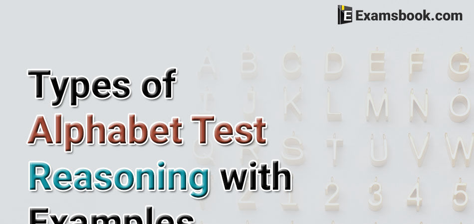 types of alphabet test reasoning with examples