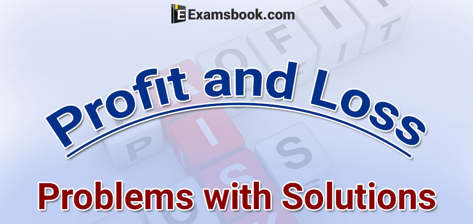 profit and loss problems with solutions