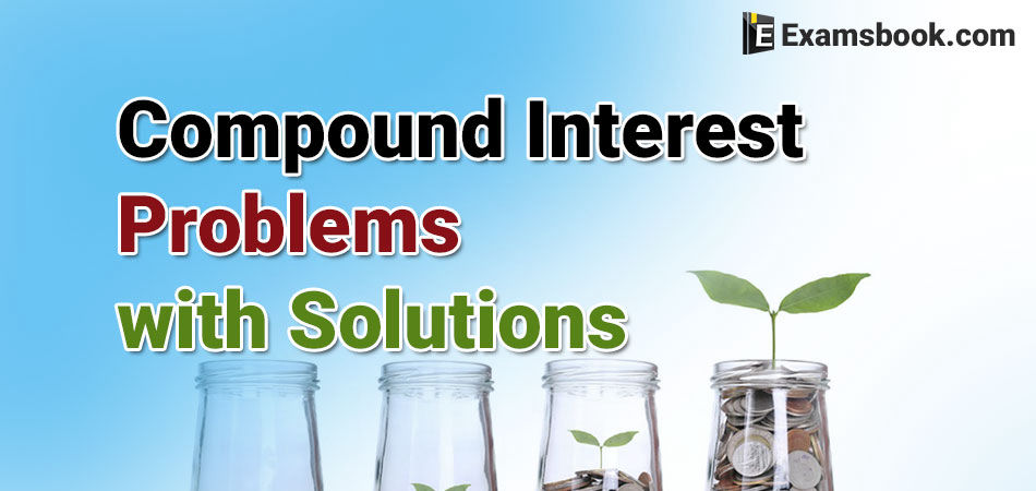 Compound interest with solutions