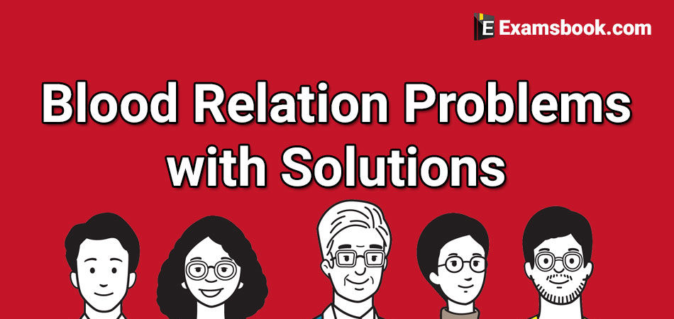 blood relation problems with solutions