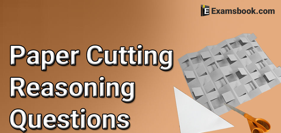 paper cutting reasoning questions