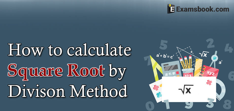 how to calculate square root by division method