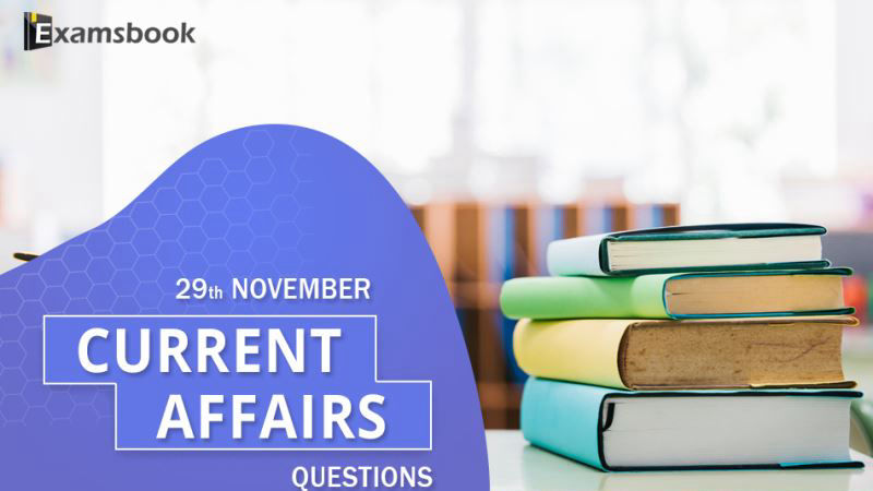 GK-Current-Affairs-Questions-Nov-29th
