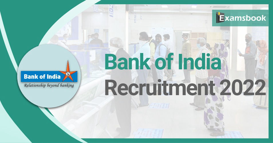 Bank of India Recruitment 2022 – Notification Release  