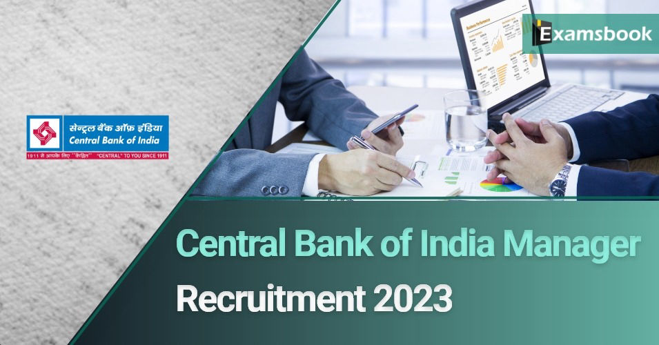 Central Bank of India Manager Recruitment 2023