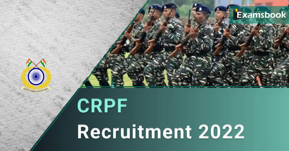 CRPF Recruitment 2022 - ASI & Head Constable