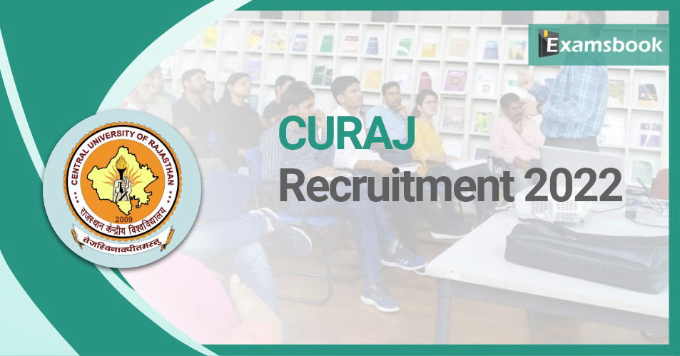 CURAJ Recruitment 2022 - Apply online