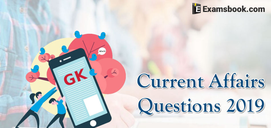 GK-Current-Affairs-Questions-2019-August-24th