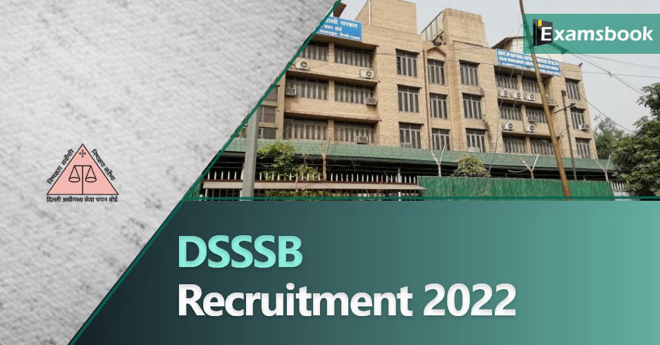 DSSSB Teacher Recruitment 2022