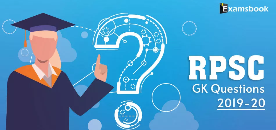 RPSC GK Questions 2019-20
