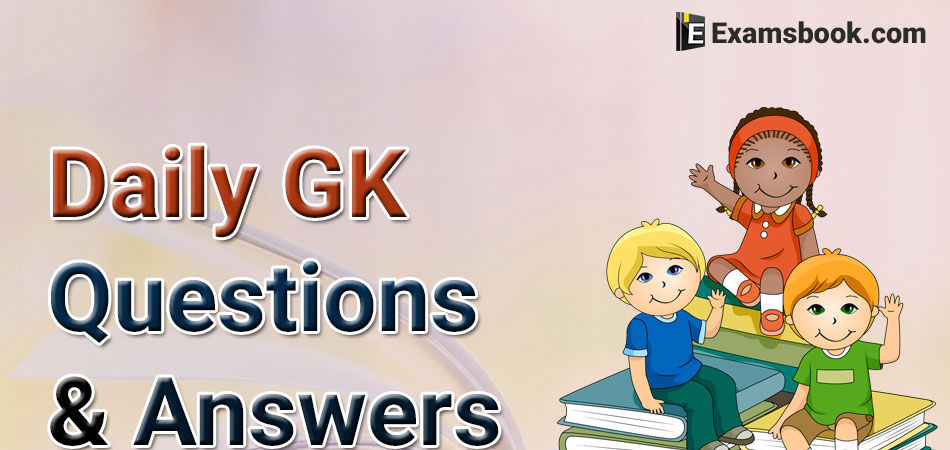 Daily-GK-Questions-and-Answers
