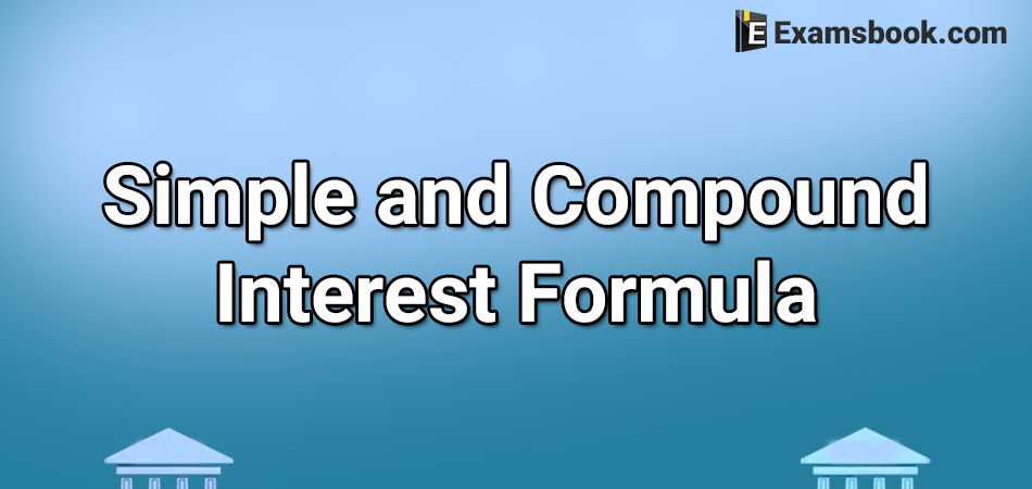 simple and compound interest formula