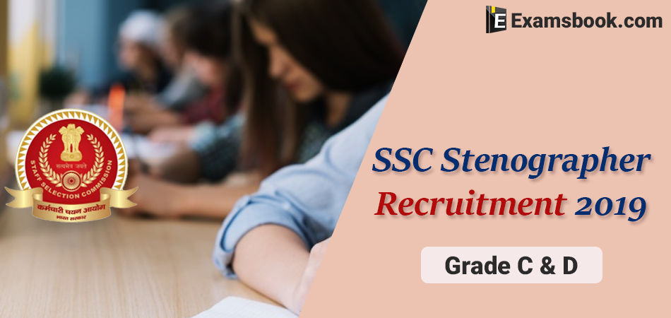 ssc stenographer recruitment 2019