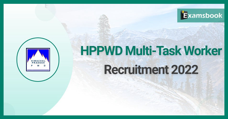 HPPWD Multi-Task Worker Recruitment 2022 – 5000 Vacancies Released  