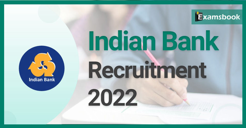 Indian Bank Recruitment 2022 – 202 Security Guard Vacancy 