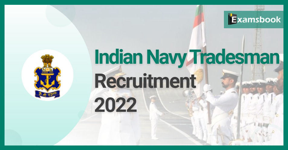 Indian Navy Tradesman Recruitment 2022: Apply for 1531 Posts