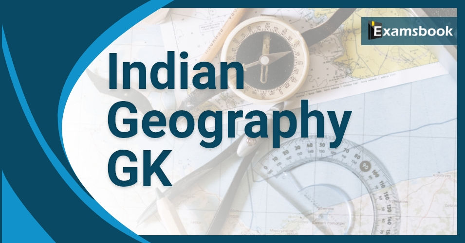 Indian Geography GK Questions