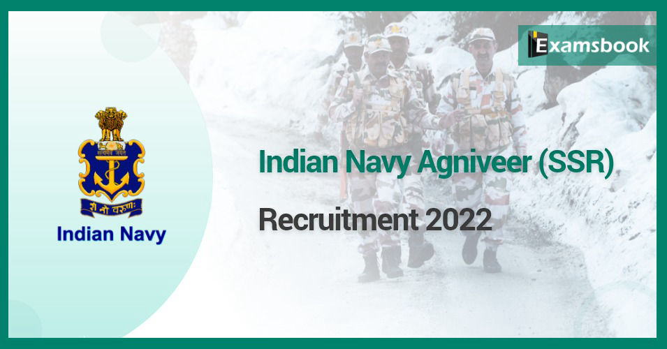 Indian Navy Agniveer (SSR) Recruitment 2022