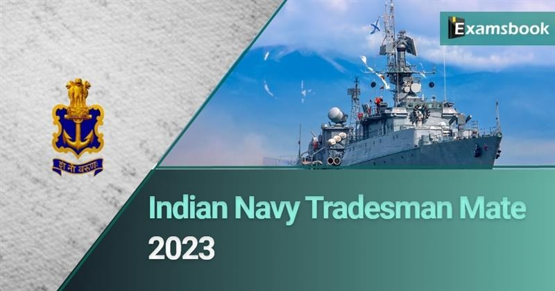 Indian Navy Tradesman Mate Recruitment 2023
