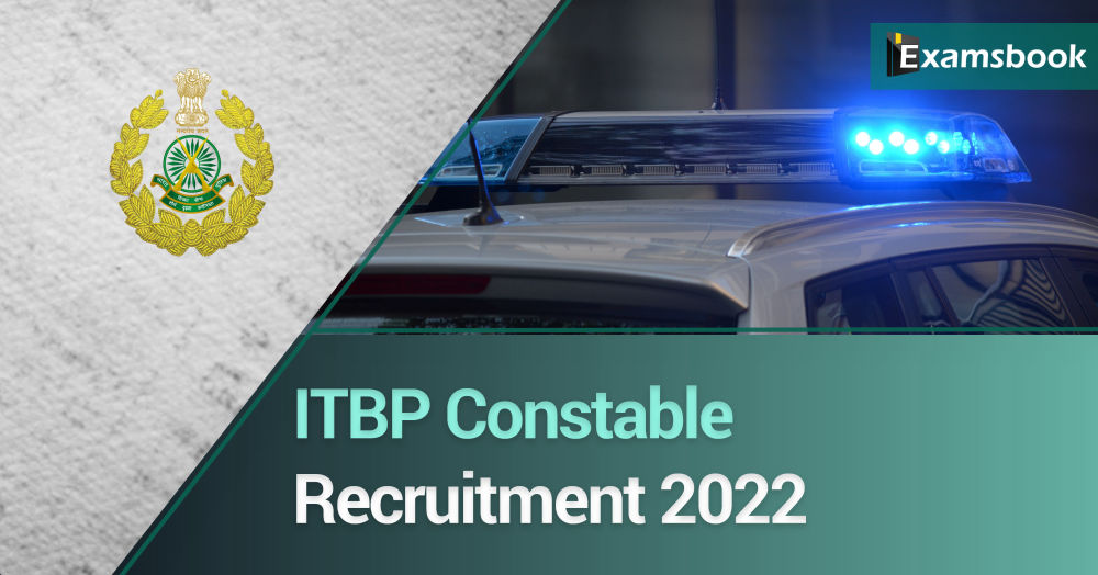 ITBP Constable Recruitment 2022