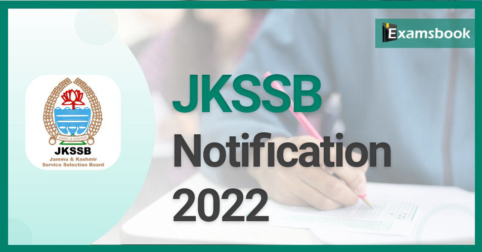 JKSSB Notification 2022 – Vacancies Out for Junior Assistant, Stenographer