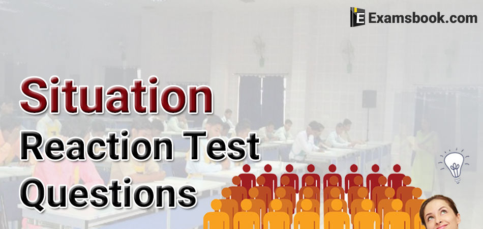 situation reaction test questions