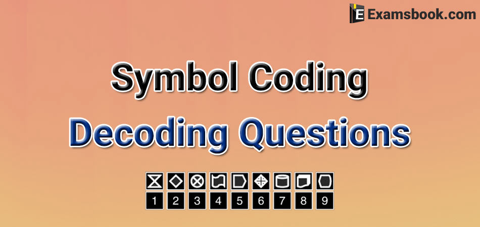 symbol coding decoding questions