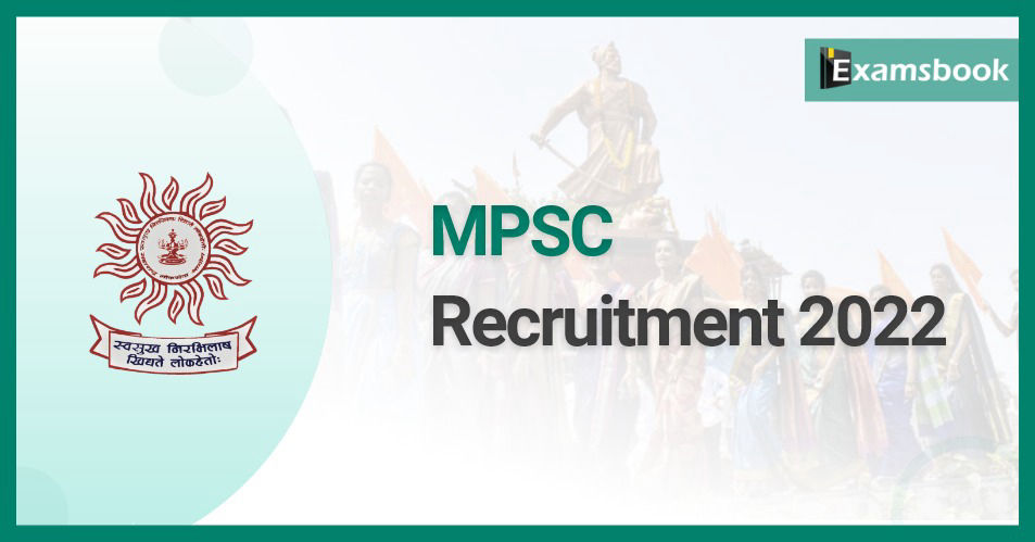MPSC Recruitment 2022 