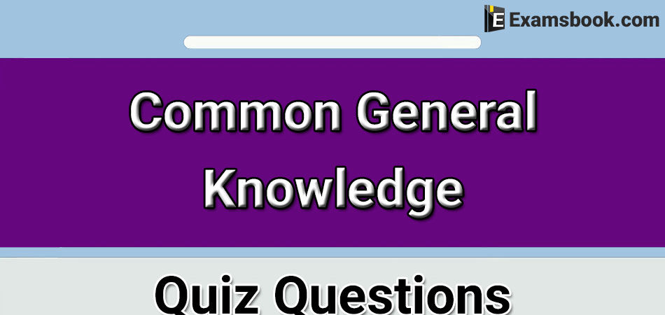oWSkCommon-General-Knowledge-Quiz-Questions.webp
