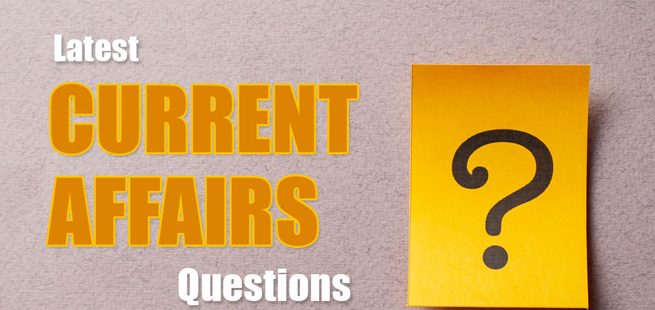 28 oct Latest Current Affairs Questions