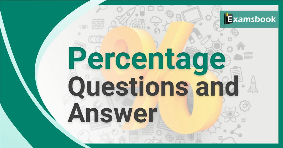Percentage questions with answers 