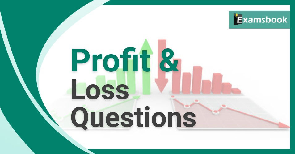 Profit and loss questions