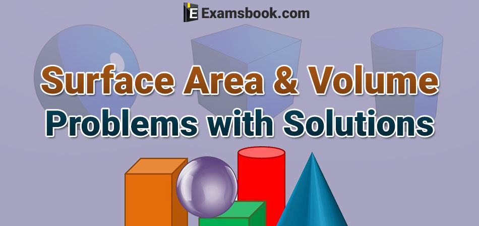 surface area and volume problems