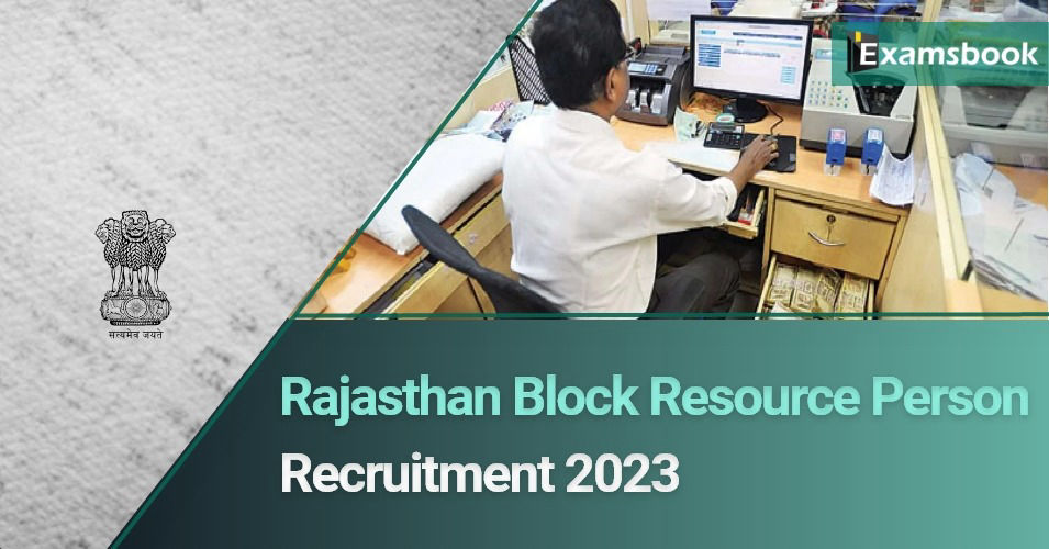 Rajasthan Block Resource Person Recruitment 2023