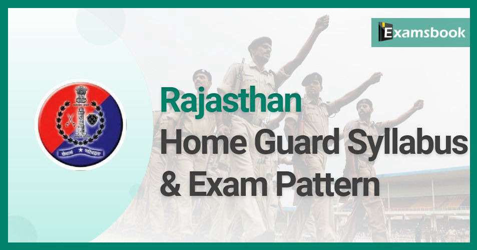 Rajasthan Home Guard Syllabus & Exam Pattern    