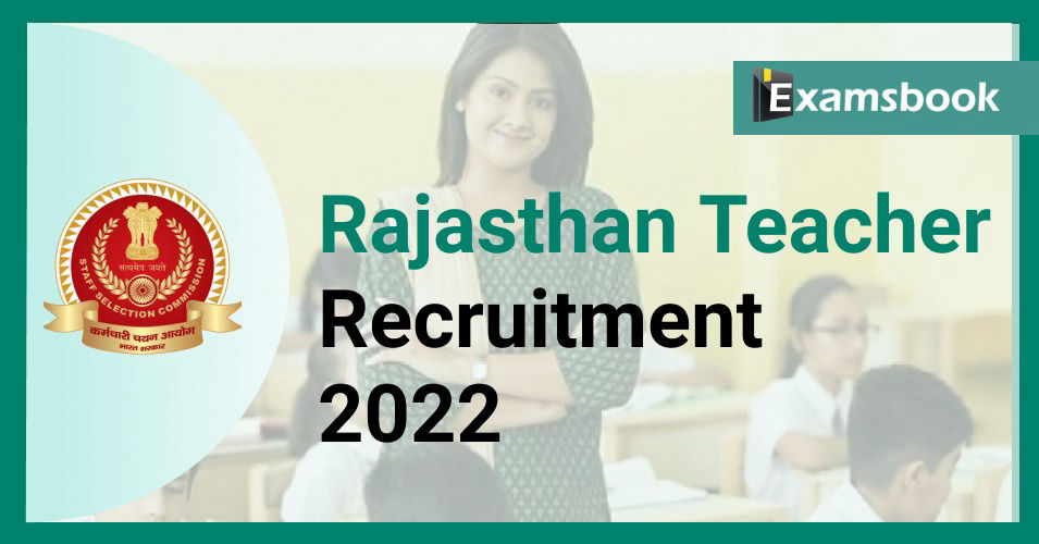 Rajasthan Teacher Recruitment 2022 - Primary & Upper Primary Level Teachers 