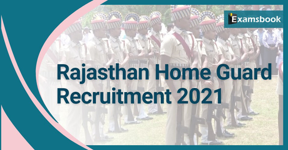 Rajasthan Home Guard Recruitment 2021  
