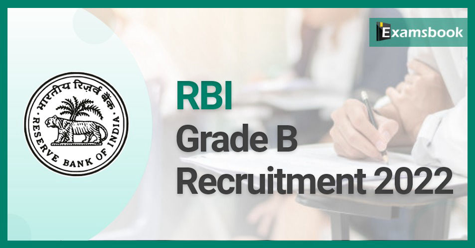 RBI Grade B Recruitment 2022 - Notification Release    