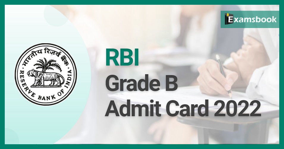 RBI Grade B Admit Card 2022